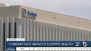 Cyberattack impacts Scripps Health