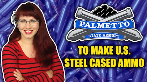 Palmetto State Armory to Make U.S. Steel Cased Ammo