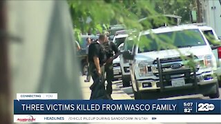 Three victims killed from Wasco family