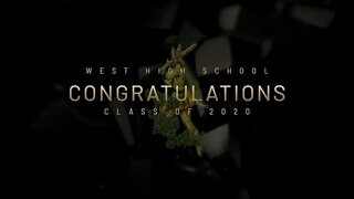 West High School: Salute to Seniors 2020
