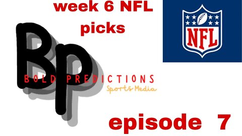 nfl week 6 bold predictions