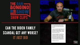 Can the Biden Family scandal get any worse? It just did - Dan Bongino Show Clips