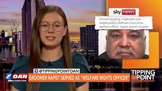 Tipping Point - Groomer Rapist Served as "Welfare Rights Officer"