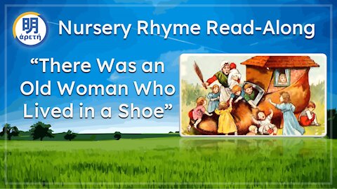 'There was an Old Woman who lived in a shoe' Classic Nursery Rhyme