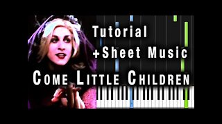 Come Little Children | Piano Tutorial + Sheet Music