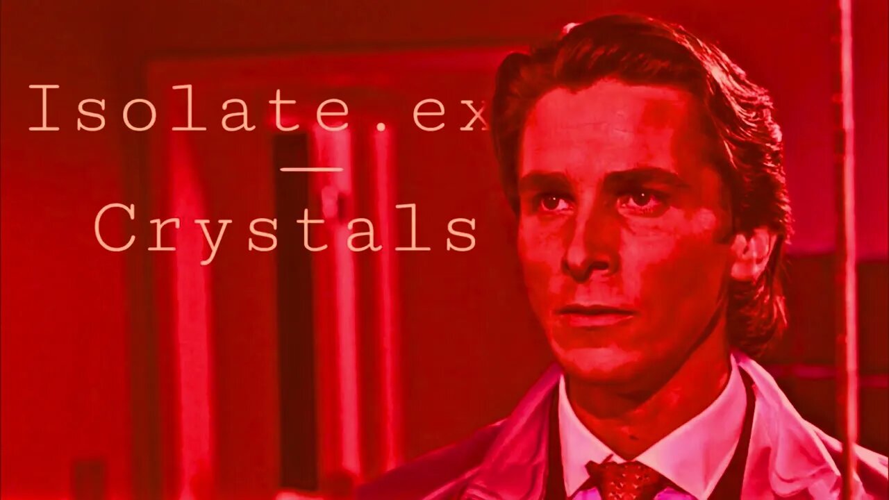 Crystals isolate exe speed