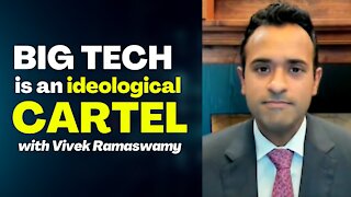 The Real Problem With Big Tech Companies With Vivek Ramaswamy