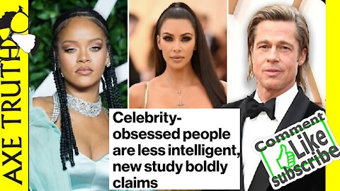 Celebrity-obsessed people are less intelligent, new study boldly claims