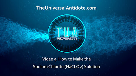 Training Video 5 - How to make 22.4% Sodium Chlorite Solution (MMS)