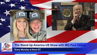 The Stand Up America US Show with MG Paul Vallely: Episode 29