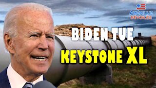Biden tue l’Oléoduc Keystone XL