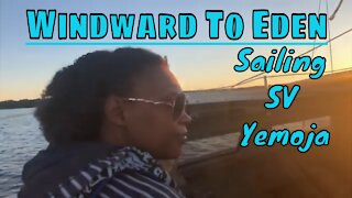 "Windward To Eden" Family Sailing Youtube Channel: Trailer
