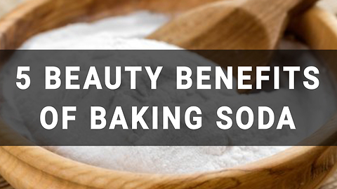 5 beauty benefits of baking soda