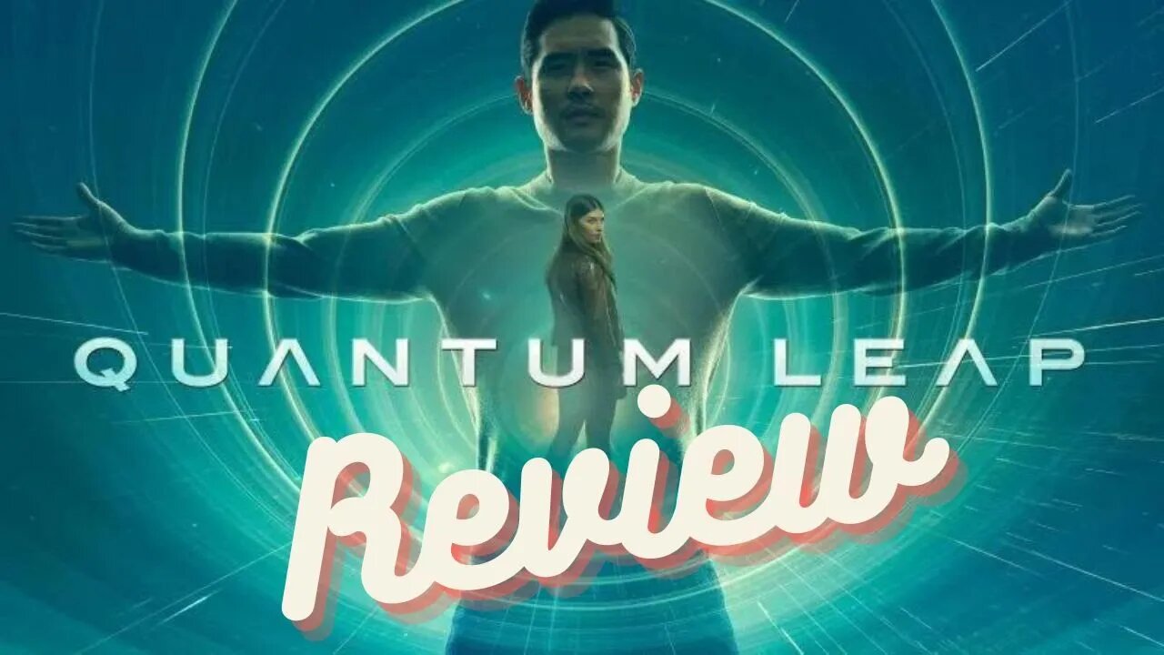 Quantum Leap: Episode 1 Review