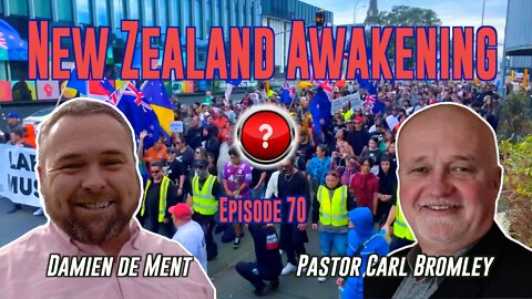 Episode 70: New Zealand Awakening with Damien De Ment and Pastor Carl Bromley