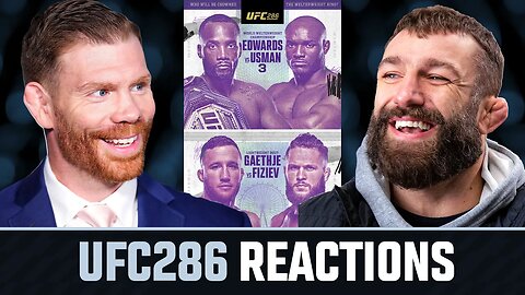 UFC 286 REACTIONS!!! | Round-Up w/ Paul Felder & Michael Chiesa 👊