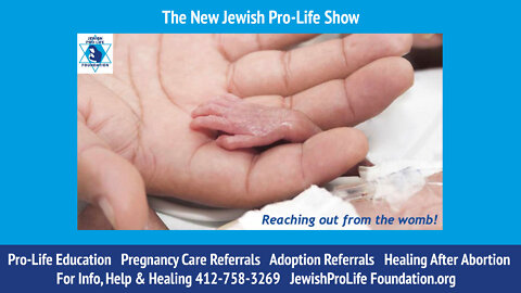 Ep 4 New Jewish Pro-Life Show