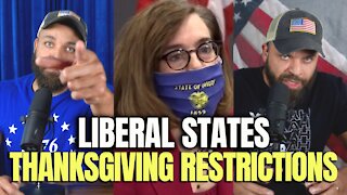 Liberal States Thanksgiving Restrictions