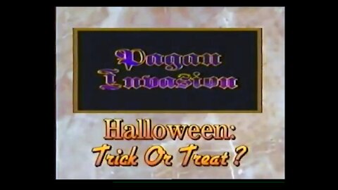 Pagan Invasion Series Vol. 1 - Halloween, Trick or Treat