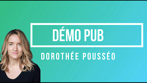 Dorothée Pousséo démo Publicité