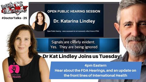 Rescheduled: #DoctorTalks - 25: Dr Kat Lindley on the FDA, WCH, & More