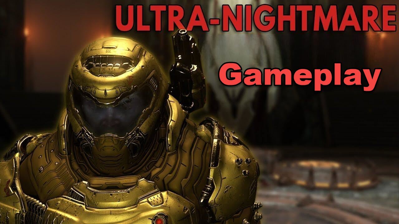 Doom Eternal Ultra Nightmare Full Gameplay Walkthrough Playthrough