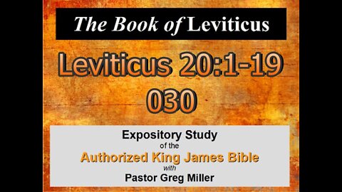 030 Leviticus 20:1-19 (Leviticus Studies)