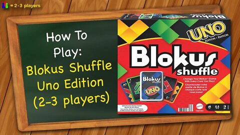 How to play Blokus Shuffle Uno Edition | 2-3 players