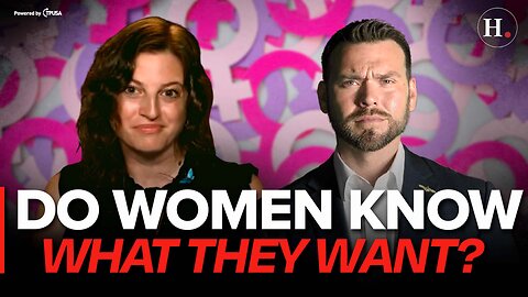 EPISODE 462: DO WOMEN EVEN KNOW WHAT THEY WANT?