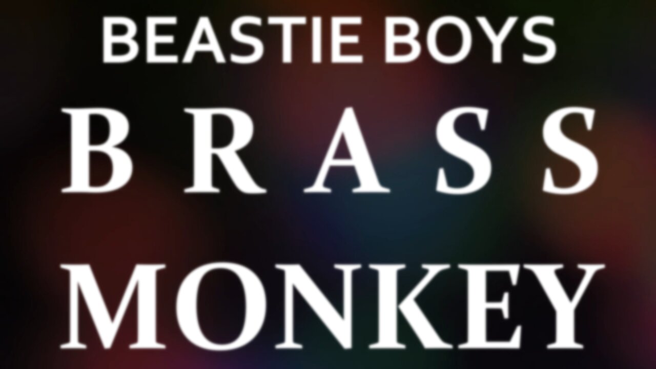 🎵 BEASTIE BOYS - BRASS MONKEY (LYRICS)