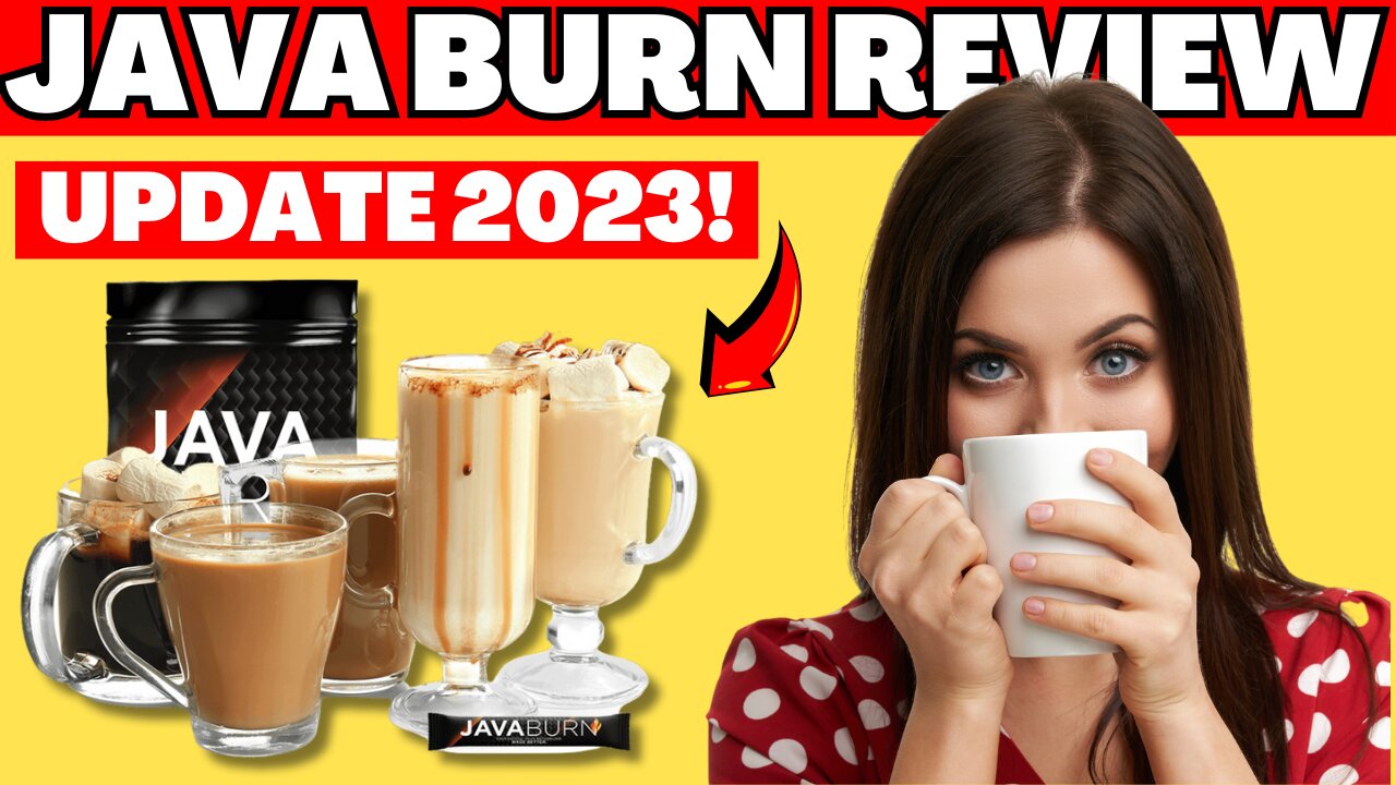 java-burn-reviews-2023-best-coffee-blend-to-help-you-weight-loss