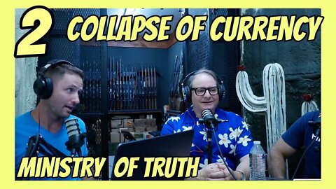 Ministry of Truth, Collapse of Fiat Currency & What Bitcoin Is, Russia n Ukraine & Chernobyl