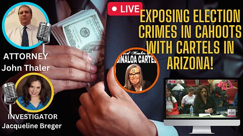 BREAKING: Exposing Election Crimes in Cahoots with Cartels - How To / What You Need To Know!