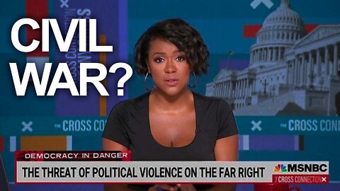 MSNBC Says Civil War Has Begun