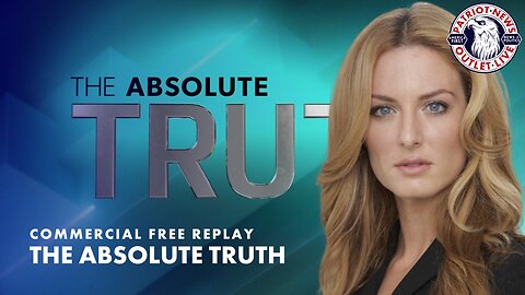 The Absolute Truth w/ Emerald Robinson | 06-07-2023