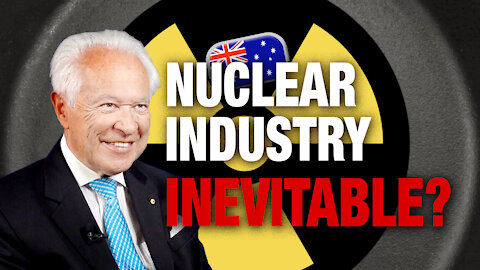 Is an Australian Nuclear Industry Inevitable? | Historian Gregory Copley & Prof. David Flint discuss