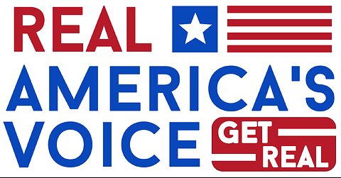 REAL AMERICA'S VOICE LIVE