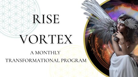 Welcome to RISE Vortex! Light Warrior Initiate
