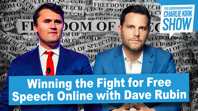 Winning the Fight for Free Speech Online with Dave Rubin