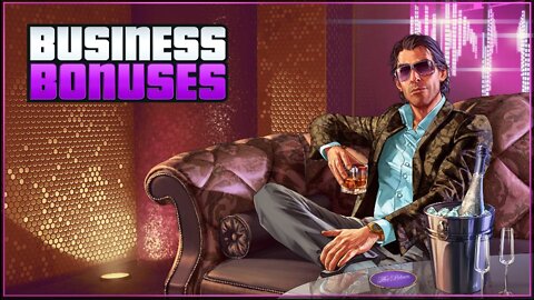 Grand Theft Auto Online [PC] Business Bonuses Week: Saturday