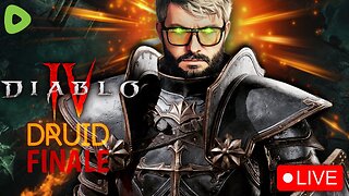 🔴LIVE - Diablo IV EPIC FINALE w/ JoePlays