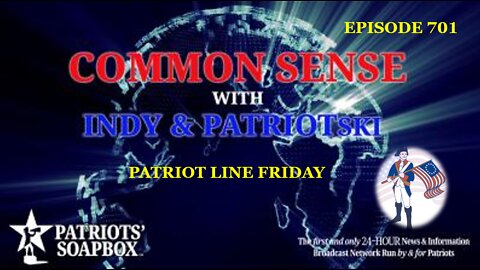 Episode 701 – Patriot Line Friday