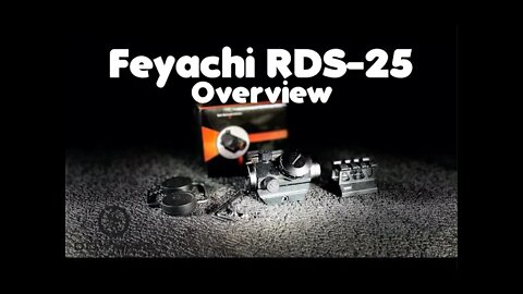 Feyachi RDS-25 Overview