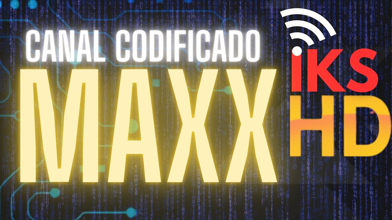 Iks Canal Codificado Maxx Hd Resolvido Receptor Sem Sinal Em Poucos Minutosatualizado 2023 4680