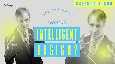What Is Intelligent Design? — Science and God