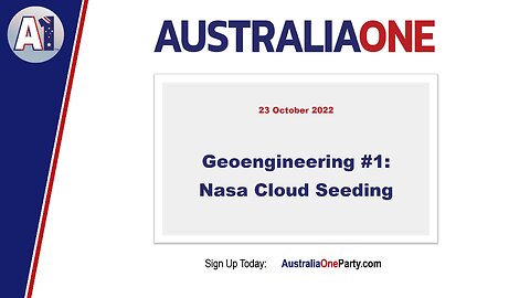 AustraliaOne Party - Geoengineering #1: NASA Cloud Seeding