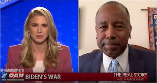 The Real Story - OAN Biden Broken Promises with Dr. Ben Carson