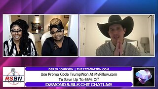 Diamond and Silk Chit Chat Live: Derek Johnson Is Back 11/16/22
