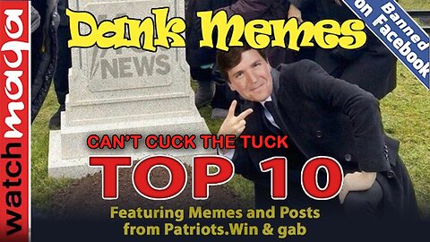 No One Cucks the Tuck: TOP 10 MEMES
