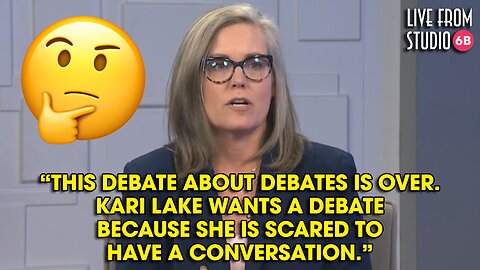 Katie Hobbs Won't Debate Kari Lake! The Reason Why Is a Joke!